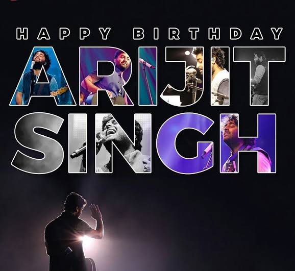 #HappyBirthdayArijitSingh 🎉