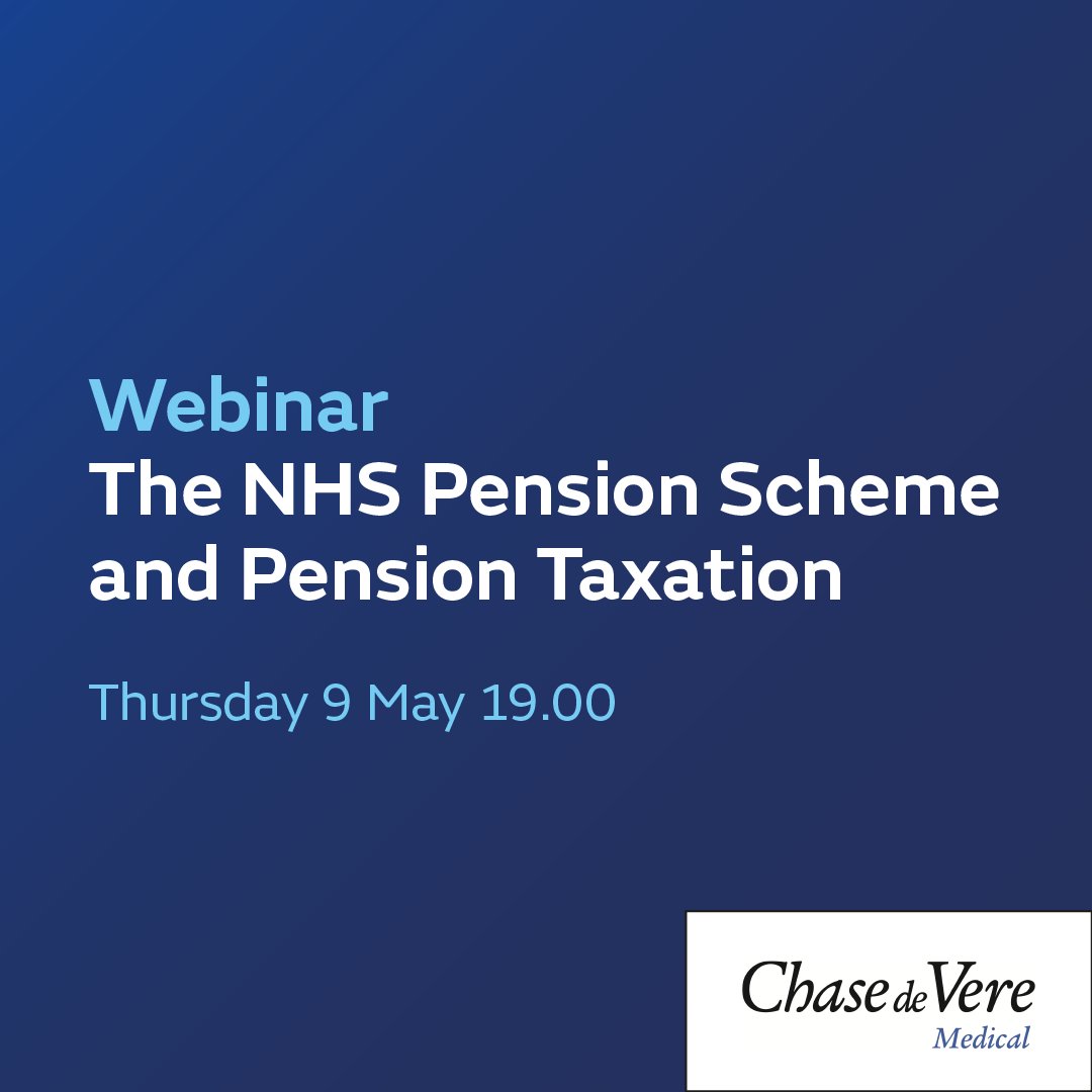 🇬🇧 Register now for the latest @ChasedeVereMed webinar focusing on the NHS Pension Scheme and Penson Taxation. 📅 Thursday 9 May ⌚ 19:00 Register now 👉 brnw.ch/21wJ9yP #medicalprotection #pensionadvice #NHSpensionscheme