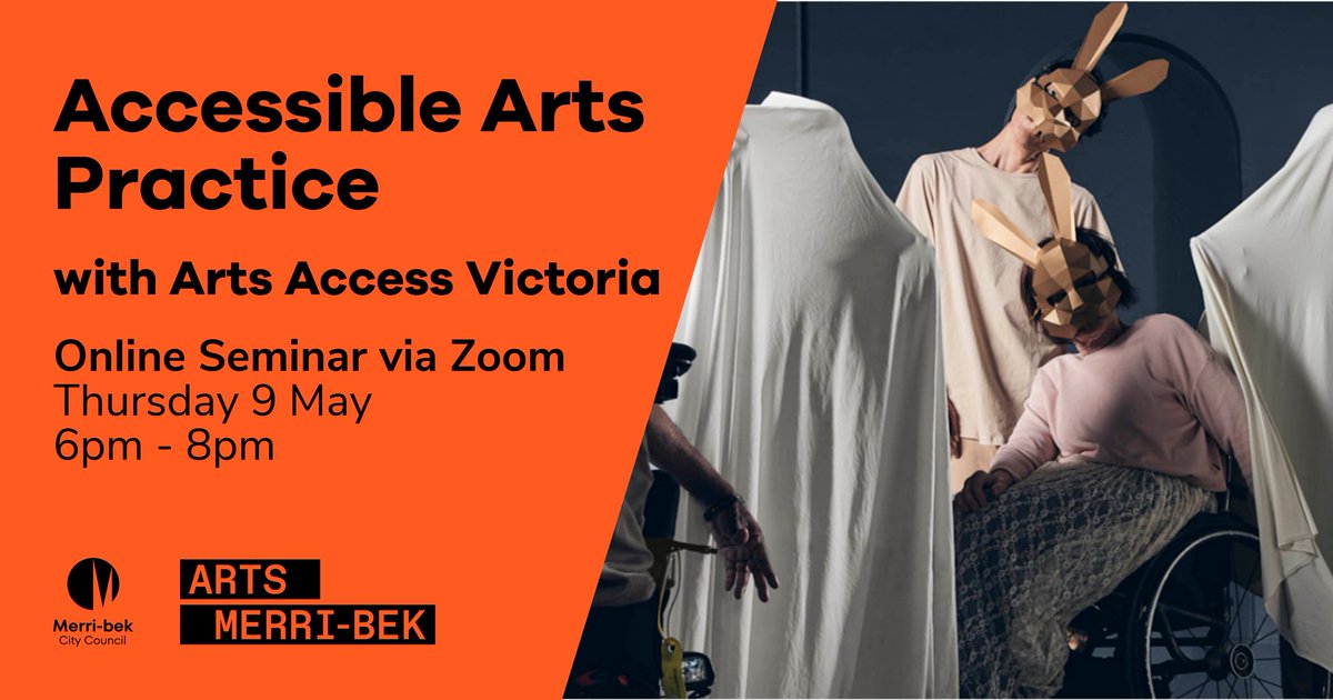 Accessible Arts Practice: Presented by Arts Access Victoria's own Janice Florence and Dr. Margaret Mayhew! With @MerribekCouncil. When: Thursday 9 May, 6 - 8 pm Free, booking essential. Access: Online via Zoom. Auslan interpreting. Register: eventbrite.com.au/e/making-it-in…