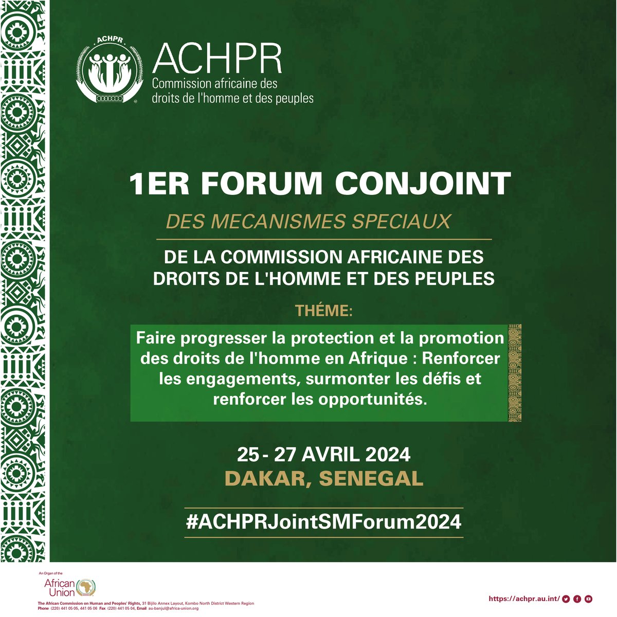 La CADHP organise le tout premier Forum conjoint des mécanismes spéciaux à Dakar du 25 au 27 avril 2024. L'objectif de ce forum est de renforcer l'approche intersectionnelle de la ACHPR en matière de droits humain.