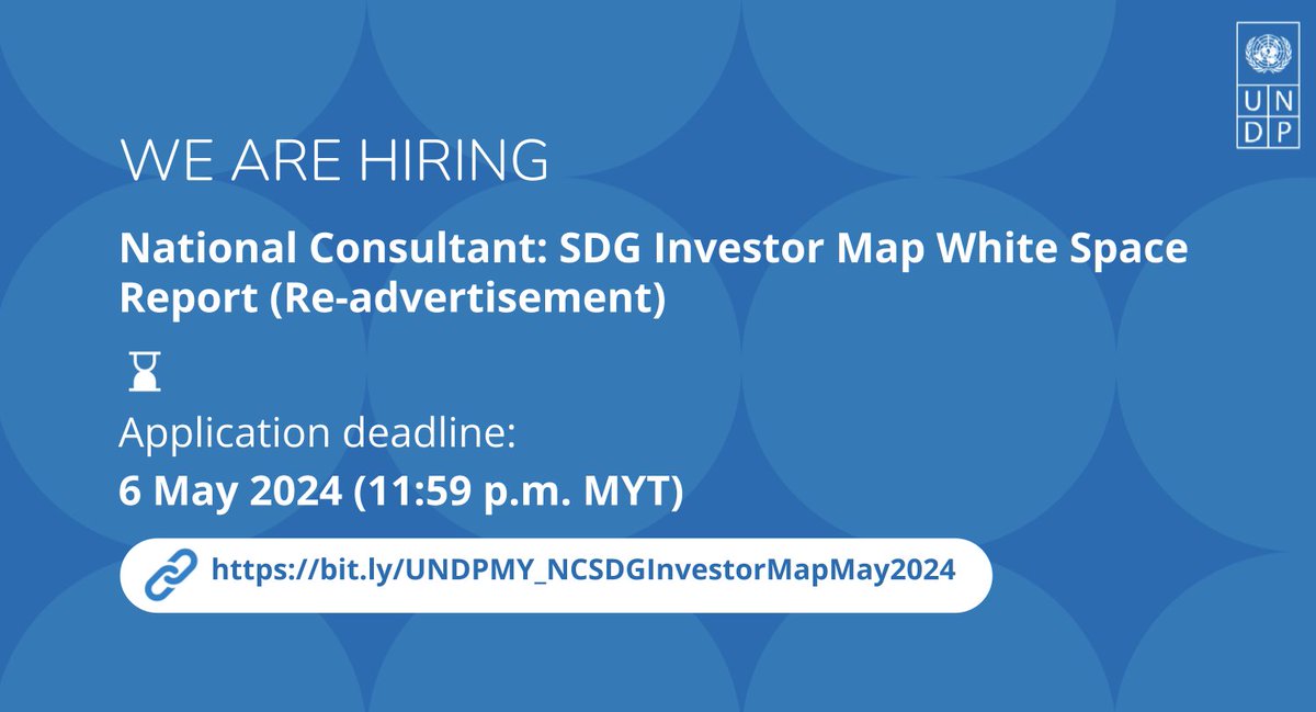 📣 We are #hiring! #MyUNDP is looking for talents to undertake the assignment! Apply now via the following:
✍️National Consultant: SDG Investor Map White Space Report 
📆 6 May 2024 (11.59 p.m. MYT) 
🖱️bit.ly/UNDPMY_NCSDGIn…