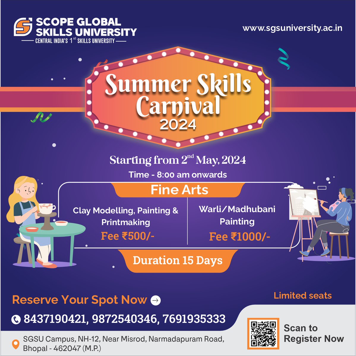 🎉🌞 Dive into SGSU Summer Skills Carnival 2024! From May 2, 8am, explore Fine Arts: Clay Modelling, Painting, Warli/Madhubani. Fees: ₹500, Duration: 15 days. Elevate skills this summer! 👩‍🎨👨‍🎨 
#SGSUSummerSkillsCarnival #SummerLearning