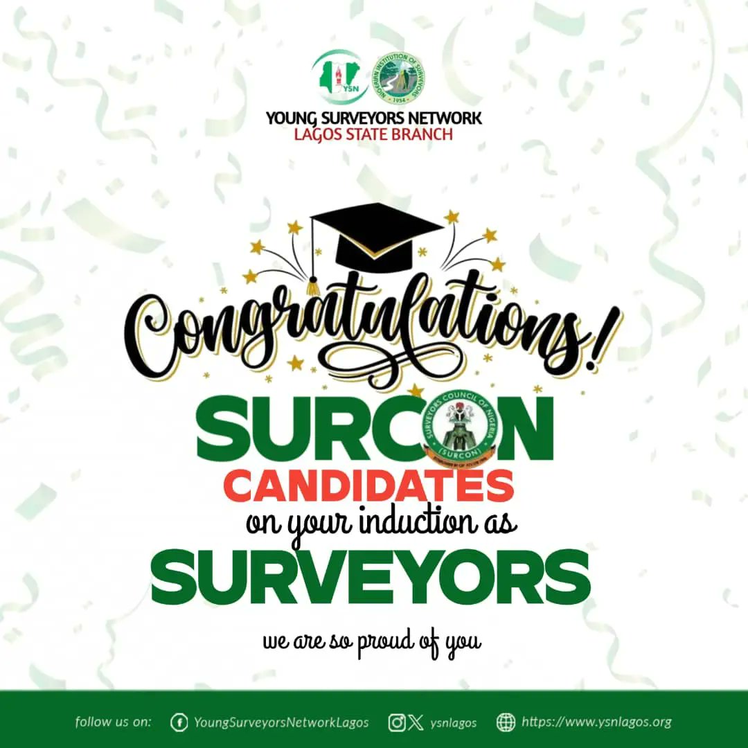 *Hearty congratulations*
YSN Lagos Executives and it's member congratulate all newly inducted surveyors of the Federal Republic of Nigeria
The rough journey has ended in jubilation, to become a Surveyor the rigour must be faced.
You have faced the rigour and you came out strong.