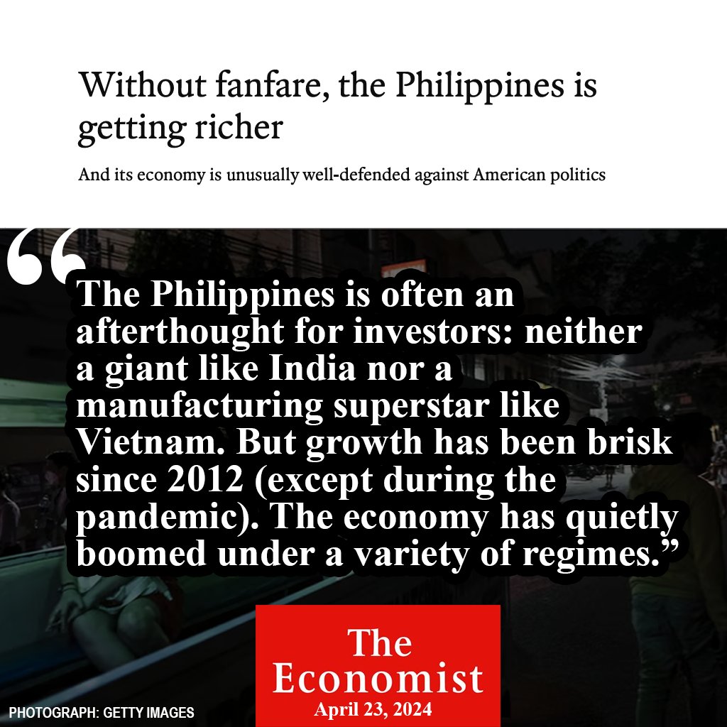 The Economist magazine has cited the Philippines' for having sustained brisk economic growth since 2012. Investments in physical and digital infrastructure are higher than its neighboring countries. 1/2 #TatakPinoy #ProudlyFilipino economist.com/asia/2024/04/2…