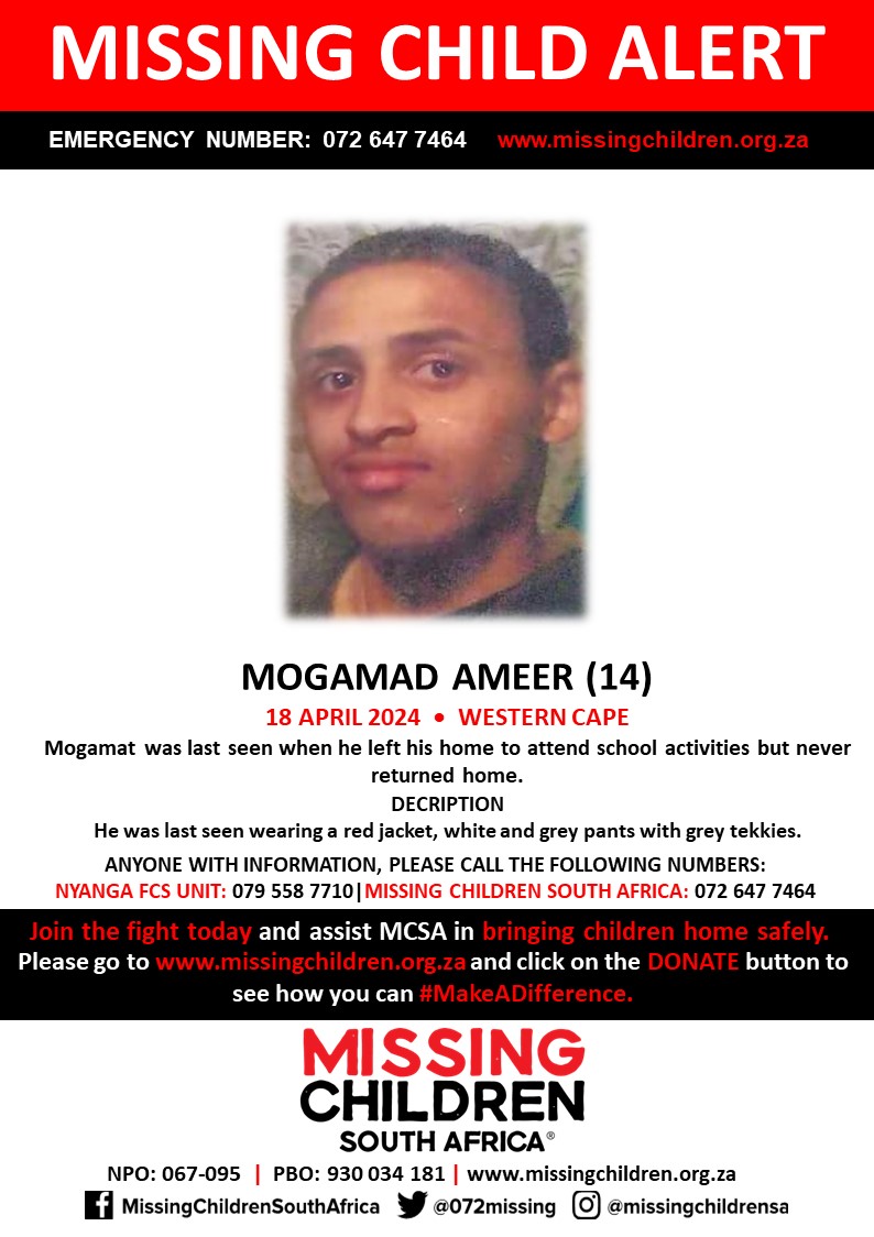 #MCSAMissing Mogamat Ameer (14) was last seen 18 April 2024 If you personally, or your company | or your place of work, would like to make a donation to #MCSA, please click here to donate: missingchildren.org.za/page/donate