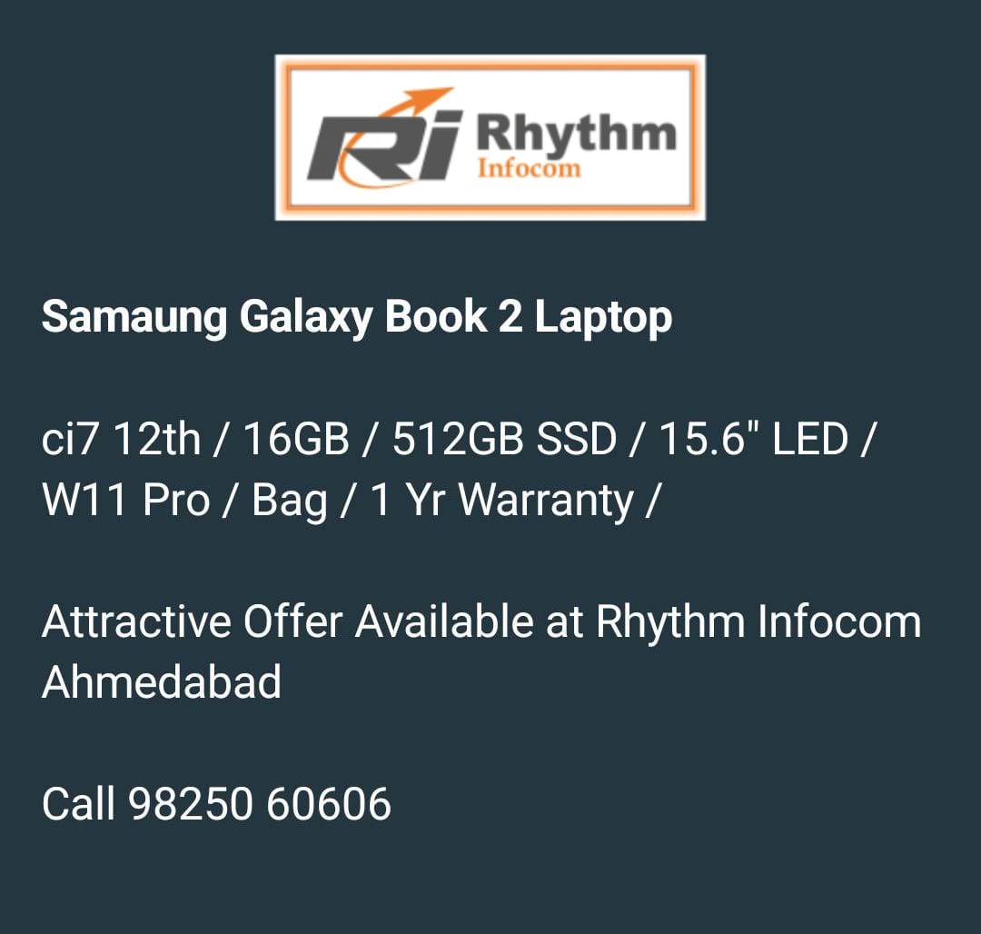 Only at 4?999/-*
#RhythmInfocom
#samsung #samsunglaptop #SamaungIndia #samaunggalaxy #SamsungCustomerService #samsungmobile #GalaxyBook4Pro360 #GalaxyBook #GalaxyBook3 #GalaxyBook4 #LenovoIndia #DellIndia #hpindia #acerindia #AsusIndia #microsoft #IntelIndia #Laptop #beatdeals