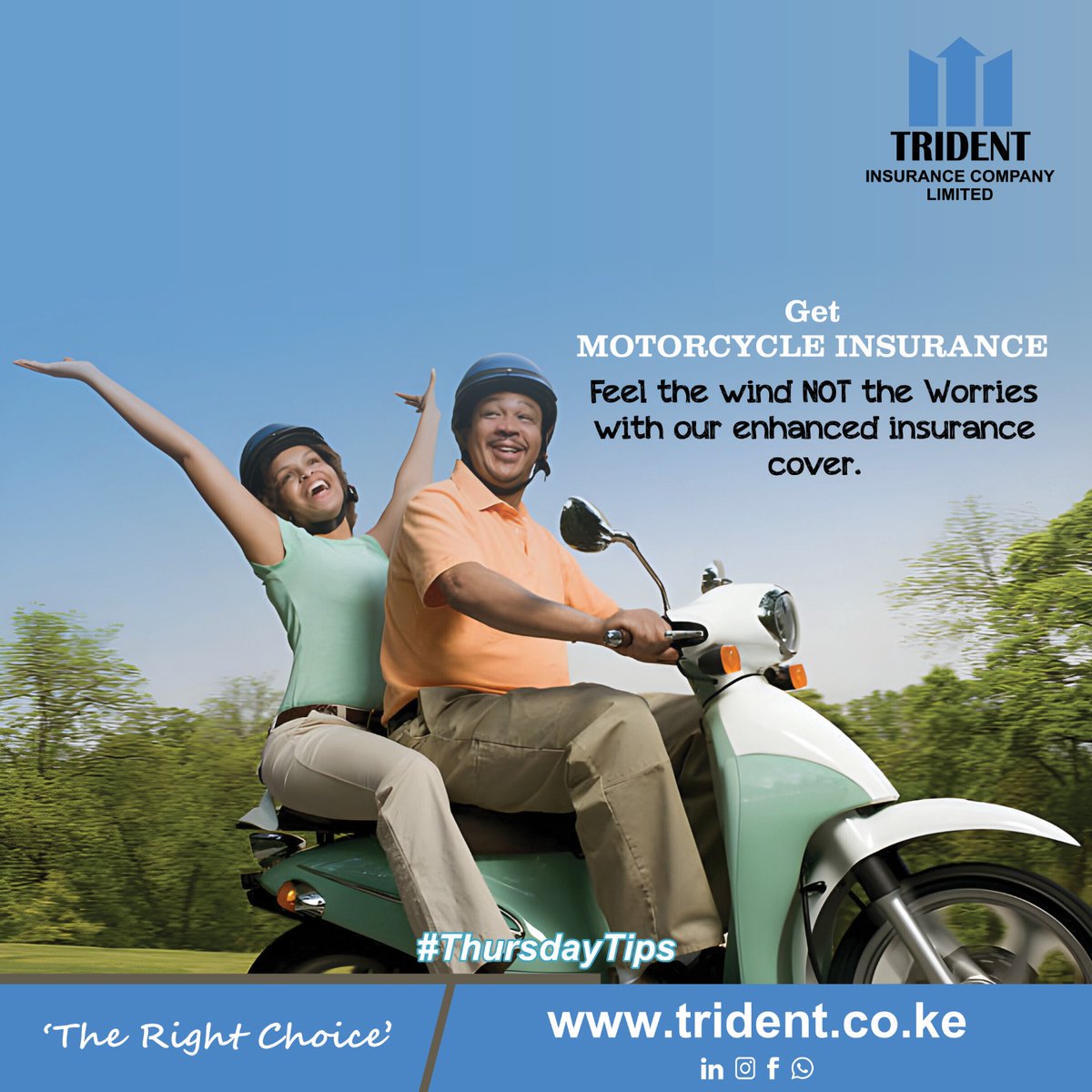 TridentKenya's tweet image. Feel the wind, Not the worries. Get our Motorcycle Insurance today!
#tridentinsurance #TheRightChoice #ThursdayTips