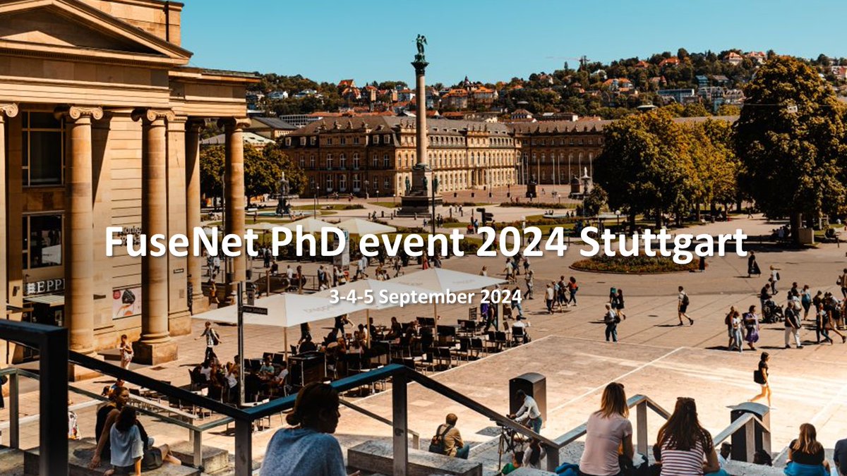 📢Ready for the Fusion PhD event of the year? @Uni_Stuttgart is hosting FuseNet to help you: 🤝Meet & Network 🤔Learn 🗓️3-5 September 2024 ✍️Registrations open ➡️ Deadline 15 June 2024🏃🏃🏃 🔖shorturl.at/lAFNS #fusion #learning #training