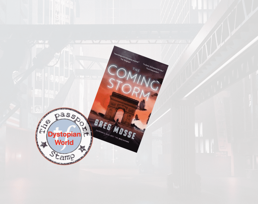 It is a world set a few years in the future.... AND a very good read The Coming Storm by @GregMosse tripfiction.com/dystopian-thri… @moonflowerbooks OUT TODAY