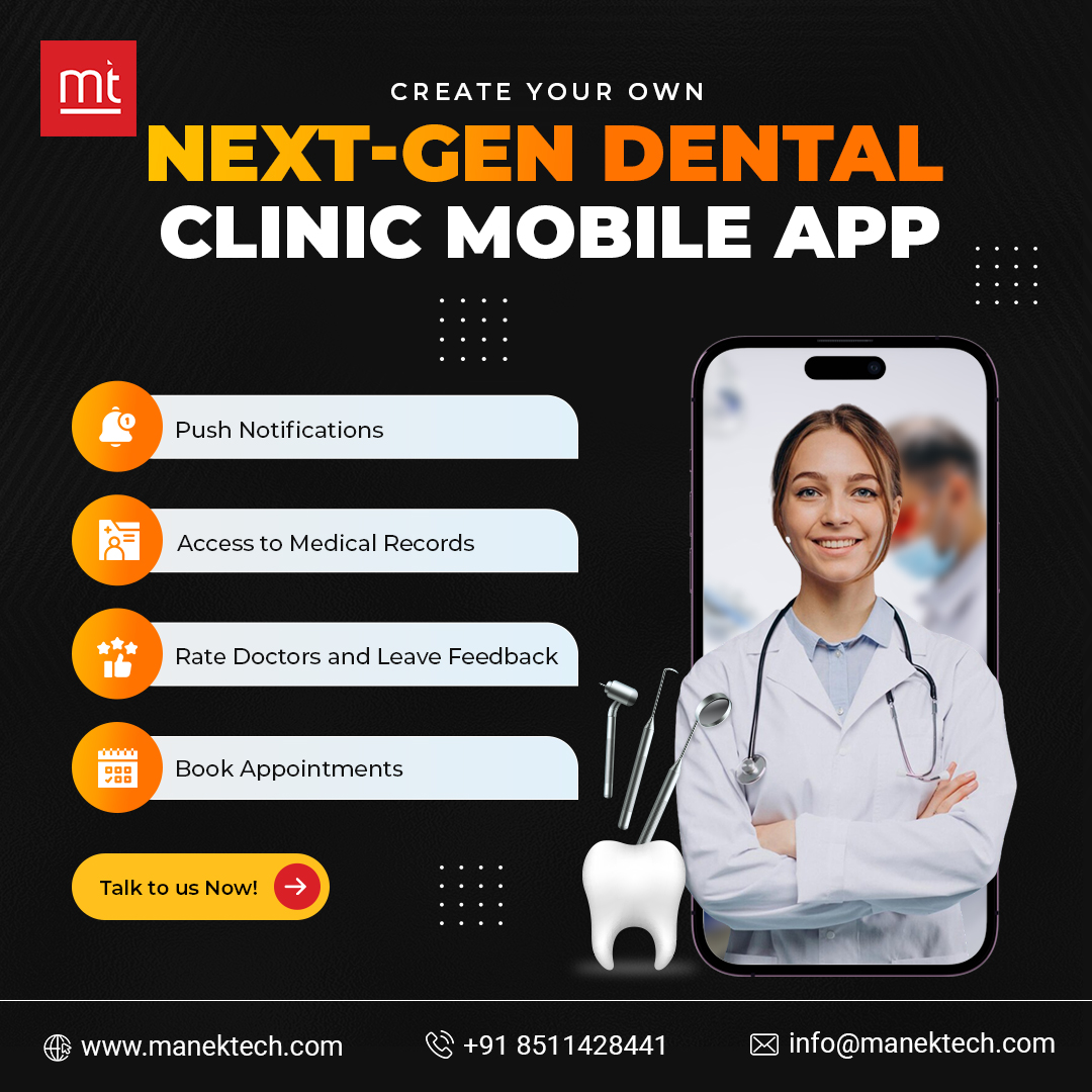 Ready to revolutionize your dental clinic experience?🦷

Look no further! Contact @ManekTech today and step into the future with your very own next-gen Dental Clinic Mobile App!

#MobileAppRevolution #AppDevelopmentCompany #AppDevelopmentServices