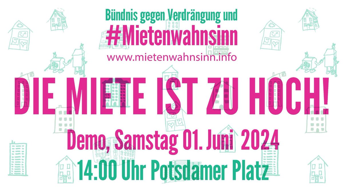 Kommt mit uns am 1. Juni auf die Straße um klar zu sagen: Die #Miete ist zu hoch!

📌 Start 14 Uhr am Potsdamer Platz