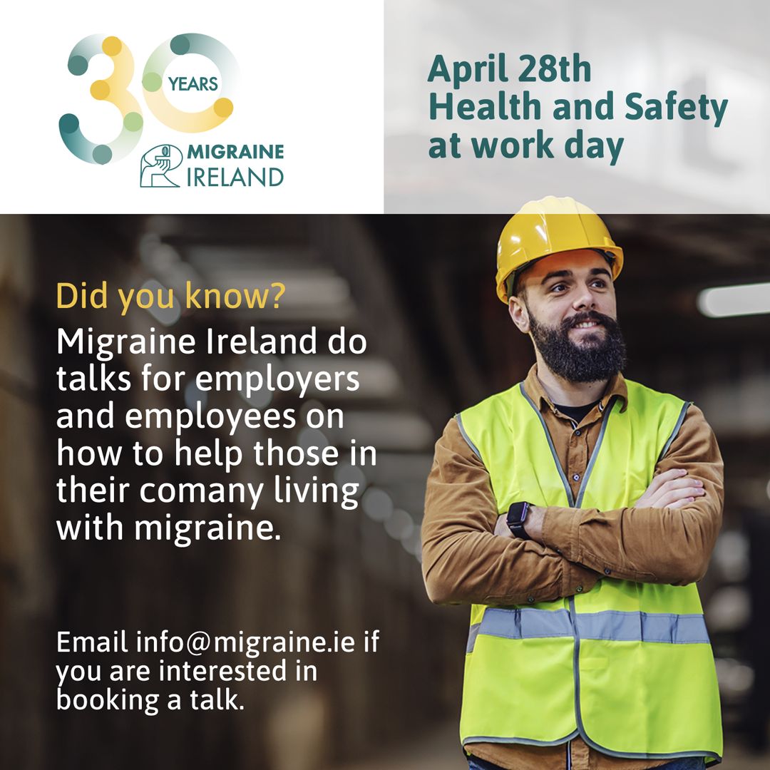 Tomorrow is IBEC Well Being Workplace day here in Ireland and Sunday Is more broadly Health & Safety at Work When an employee experiences migraine symptoms, it can be difficult to know what’s best for everyone How do you support the employee? Get in touch info@migraine.ie