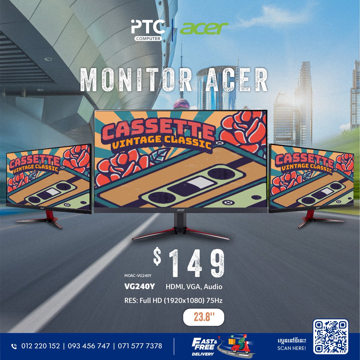 ptccomputerkh's tweet image. ACER Monitor ជាមួយអេក្រង់ 21.5''-24.8'' ធំ បានច្បាស់ FHD សម្រាប់ការងារការិយាល័យ ស្រាល ដូចការងាររដ្ធបាល accounting 📷
ptc-computer.com.kh/ptc-computer
📷Sales contact : 017 633 022
#ptccomputer  #acer #acermonitor #monitor