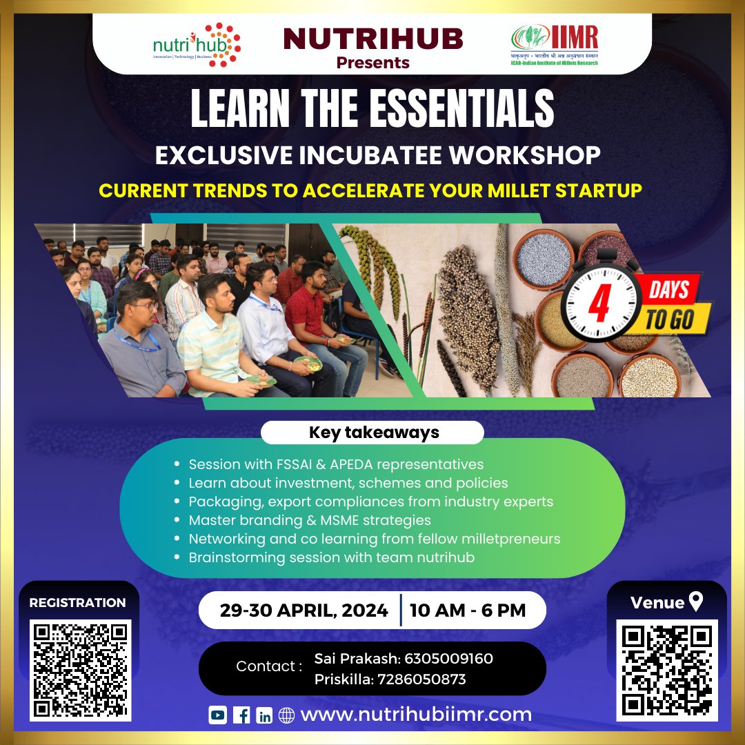 Registration link: forms.gle/bsvwY93yui8xcV… 

For further queries reach out to 

Sai Prakash : 6305009160 | business@nutrihubiimr.com
Priskilla :7286050873 | nutrihubtbi@gmail.com