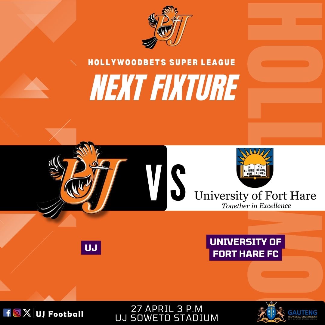 Next fixture | 𝐇𝐨𝐥𝐥𝐲𝐰𝐨𝐨𝐝𝐛𝐞𝐭𝐬 𝐒𝐮𝐩𝐞𝐫 𝐥𝐞𝐚𝐠𝐮𝐞

🆚 UFH FC
🗓 Saturday, 27 April 2024
⌚️15H00
📍 UJ Stadium, Soweto campus, Soweto
🎟️Entrance is Free (Present your ID/Student card at the gate)

#ujfootball #HWBSL #UJAllTheWay #ItStartsHere