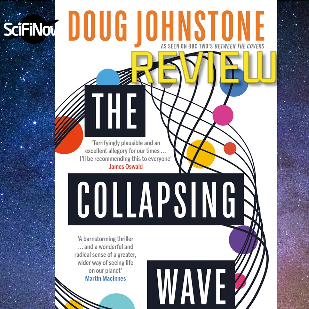 The second chapter of a heartfelt first contact story, we review Doug Johnstone’s The Collapsing Wave scifinow.co.uk/reviews/the-co…