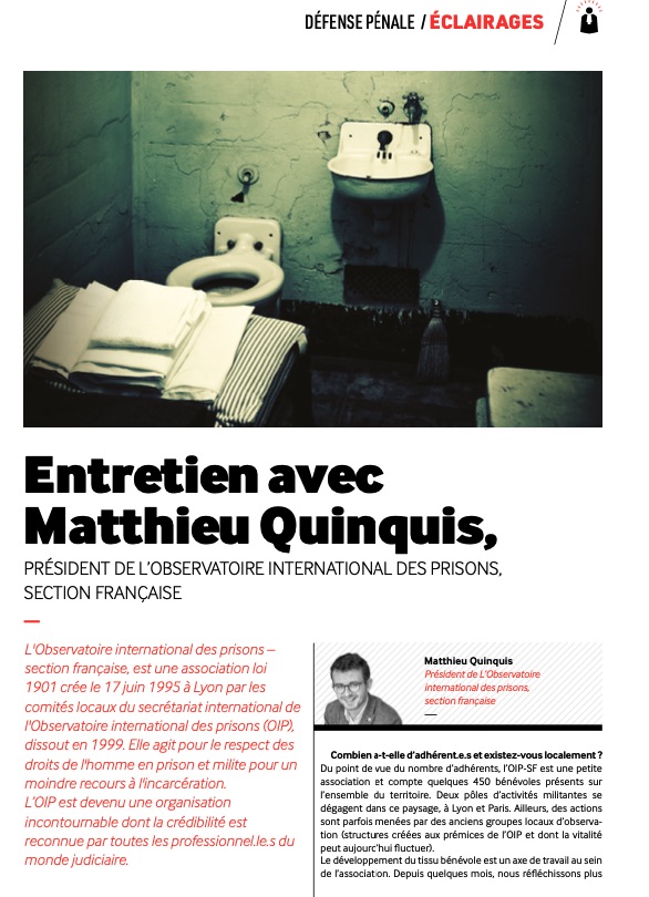 #LettreSAF Retrouvez l'entretien de @Avocatmaugendre avec @M_Quinquis, Président de @OIP_sectionfr, organisation incontournable qui agit pour le respect des droits de l’homme en prison et milite pour un moindre recours à l’incarcération. ▶️ lesaf.org/la-lettre/mai-…