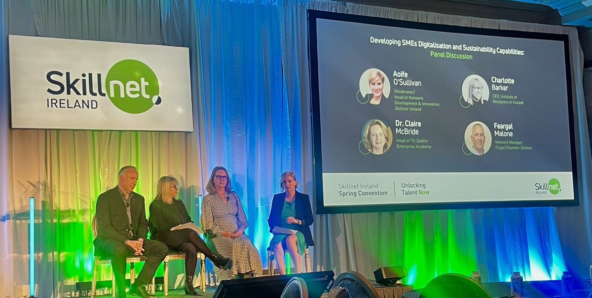 Head of the Enterprise Academy Dr Claire Mc Bride was part of the Developing SME’s Digitisation & Sustainability Capabilities panel at Skillnet Ireland’s ‘Unlocking Talent Now’ Convention. The event brings 70 Skillnet Business Networks together with industry and academic partners