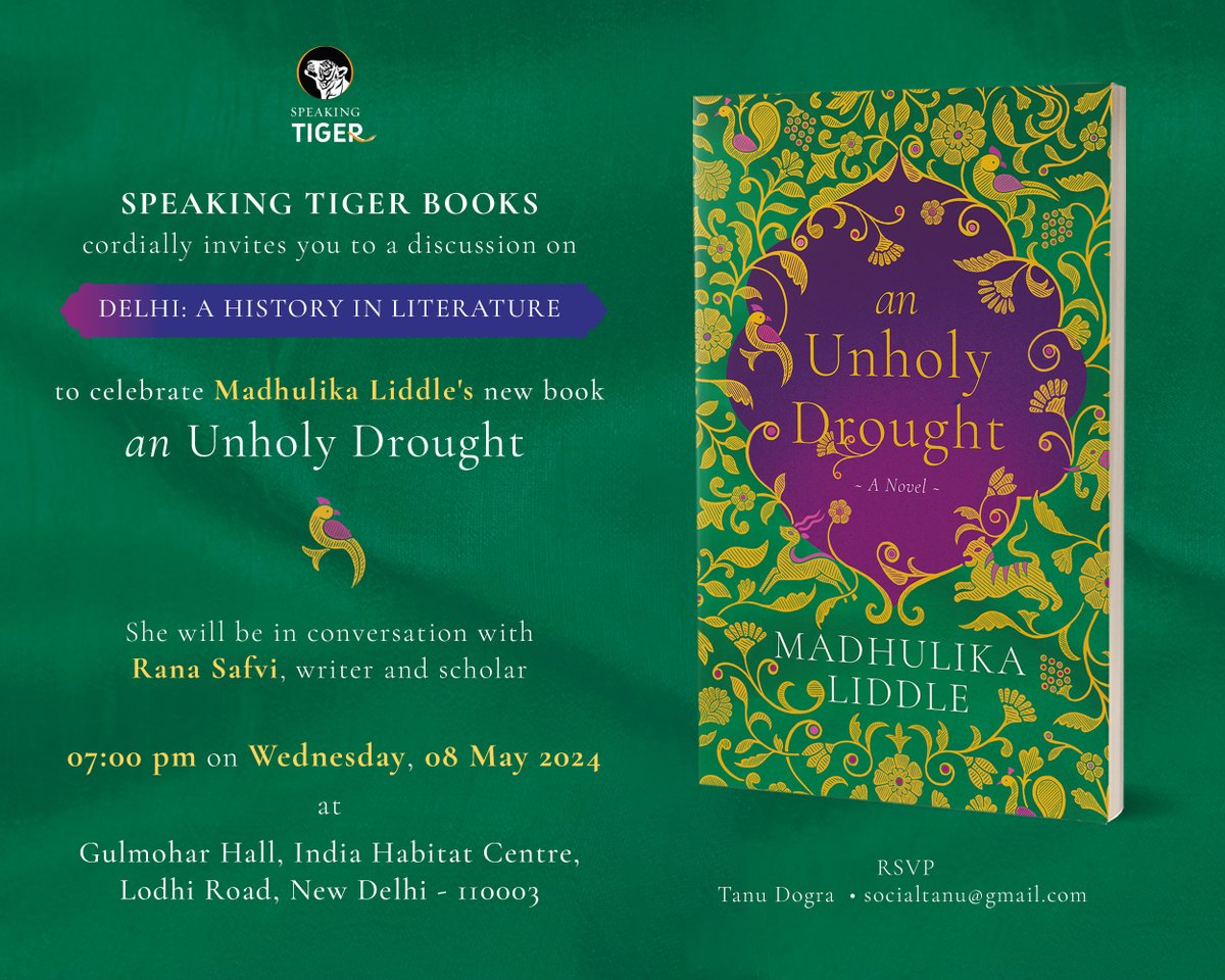 Discover the Dilli of yore with us on Wednesday, 8 May at Gulmohar Hall, @IHCDelhi: Where the excellent @authormadhulika and @iamrana discuss how Delhi’s history has been covered in literature over the years and also release Madhulika’s new novel, ‘An Unholy Drought’.