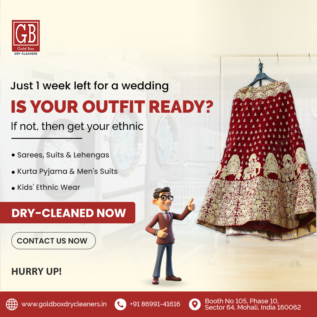 Is your ethnic wear ready?👗

☎️ 8699141616 or 📍 goldboxdrycleaners.in
#GoldBoxLuxuryCare #BusinessImageUpgrade #CommercialDryCleaning #ProfessionalCleaningServices #DryCleaningExperts #QualityService #PickupAndDelivery #LuxuryCleaning #Mohali #Chandigarh #Panchkula #Zirakpur