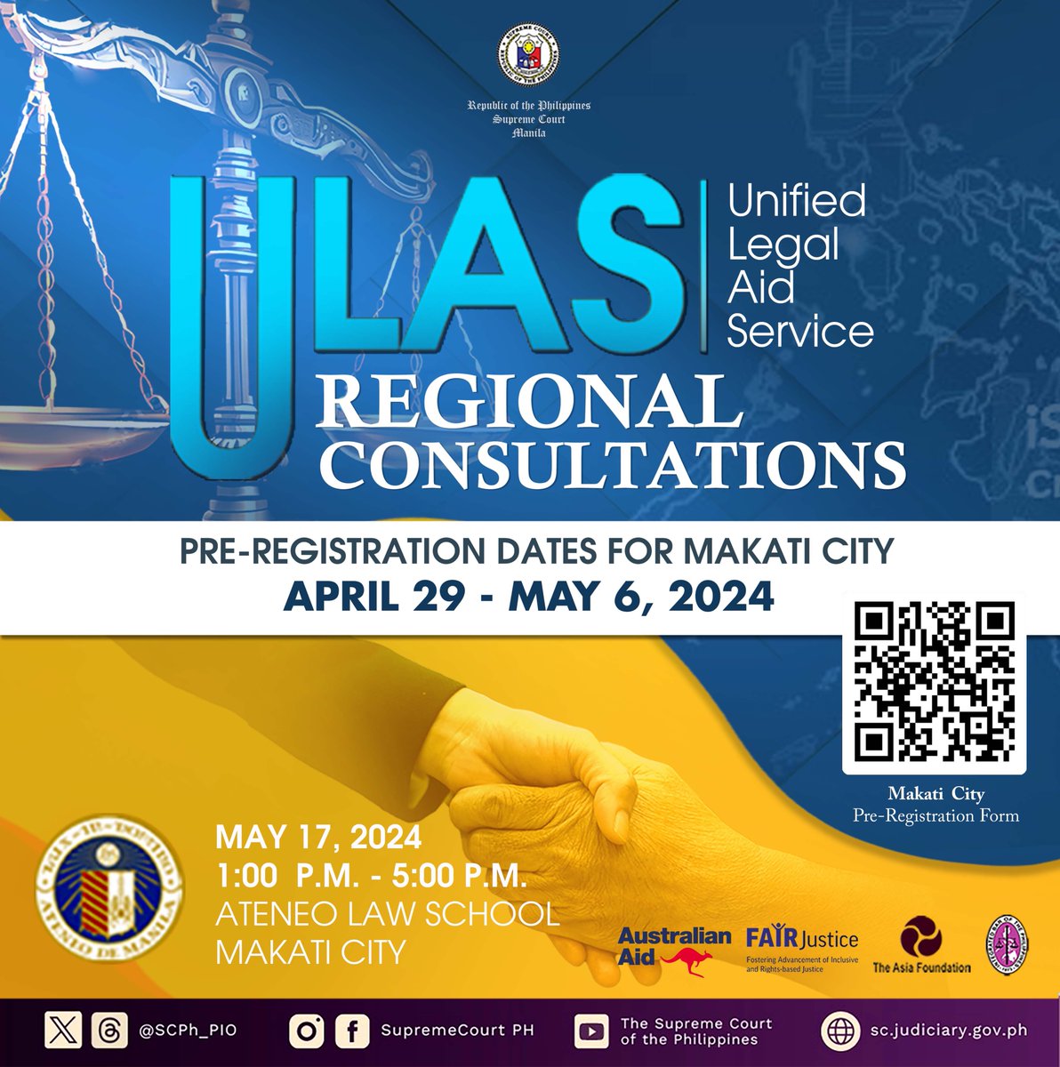 The Supreme Court will be conducting the third leg of the ULAS Regional Consultations on May 17, 2024 at the Ateneo Law School, Makati City. To pre-register, you may scan the QR code when registration opens on April 29, 2024. #ULASRegionalConsultations