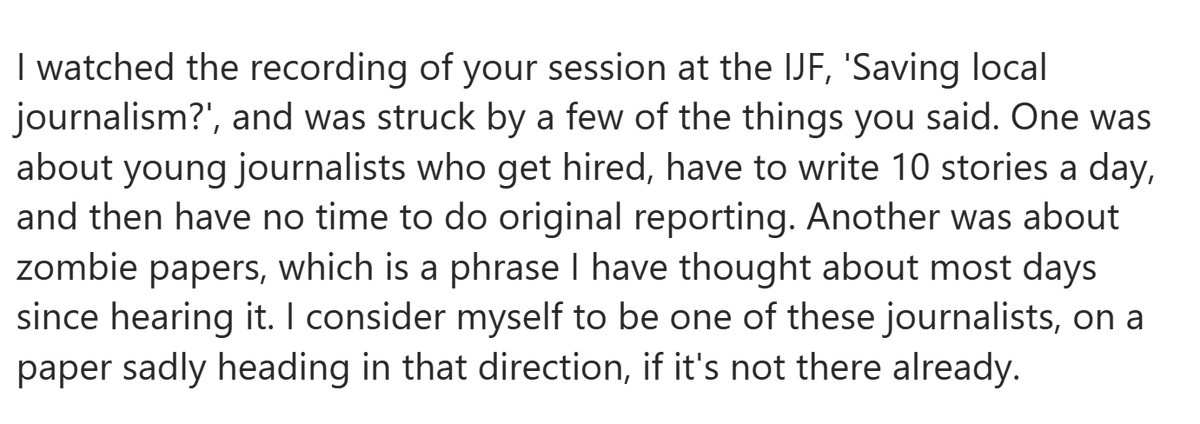 An email from a young journalist who watched our session at @journalismfest (sharing with her permission). This person clearly cares a lot about journalism - she watches web streams of media talks. It's pretty sad that this is how our industry makes her feel.