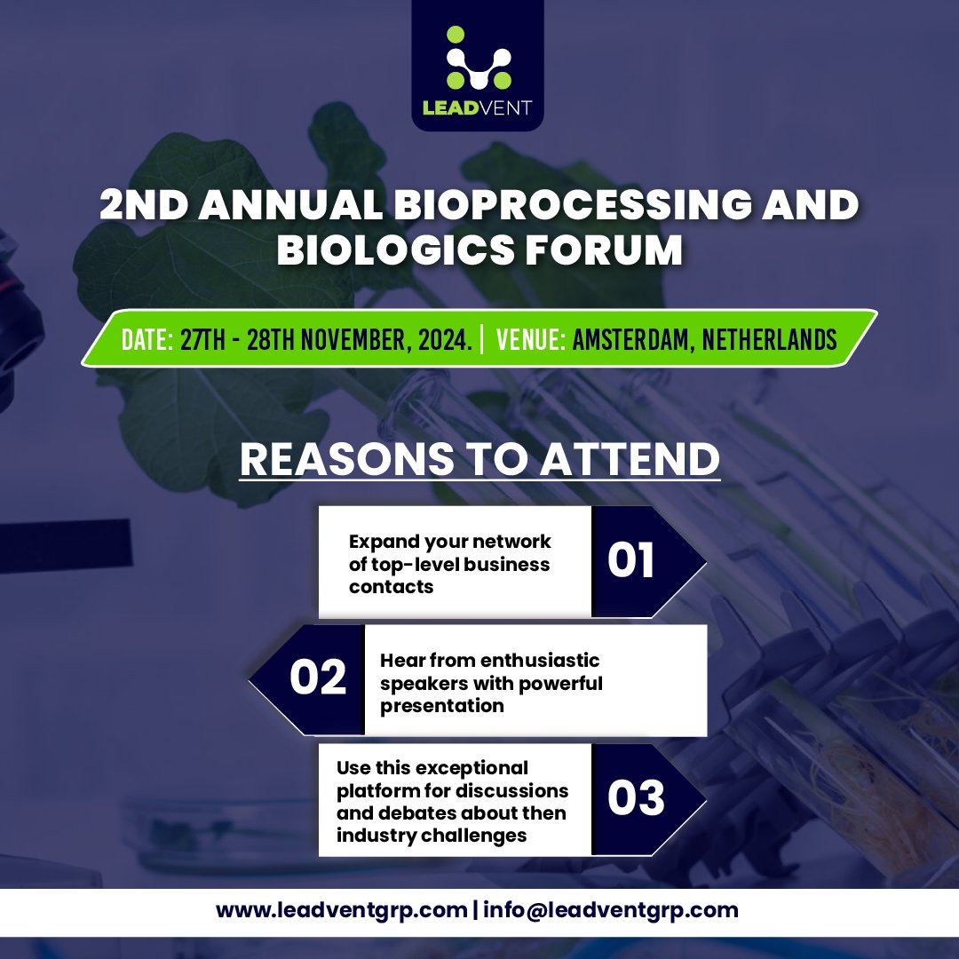 Step into the Future at the 2nd Annual Bioprocessing and Biologics Forum 2024!

Save the Date: 27th -28th November, 2024 in Amsterdam, Netherlands

t.ly/Z3aos

#BioprocessingForum