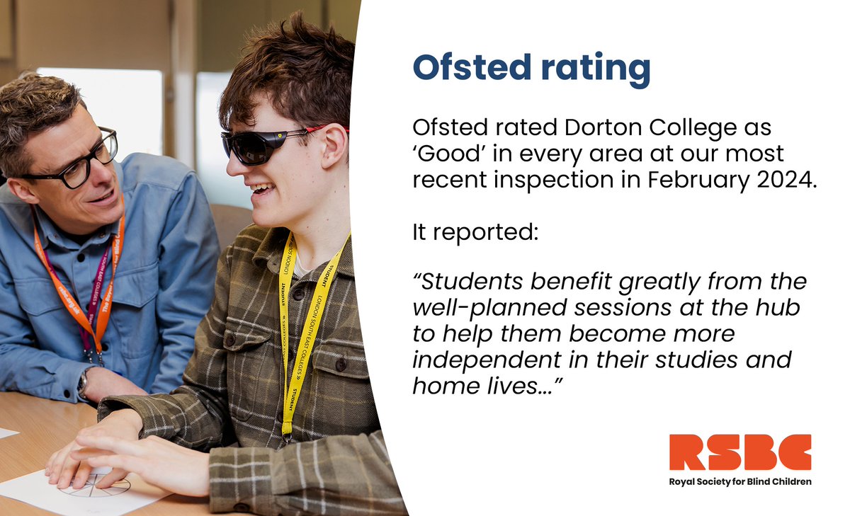 We're thrilled that Ofsted has rated RSBC Dorton College 'Good' in all areas in our latest Feb 2024 inspection. The report highlights our students' 'significant progress' in developing new skills & knowledge. 👉Read the report: rsbc.org.uk/rsbcs-dorton-c… #DortonCollege #Ofsted