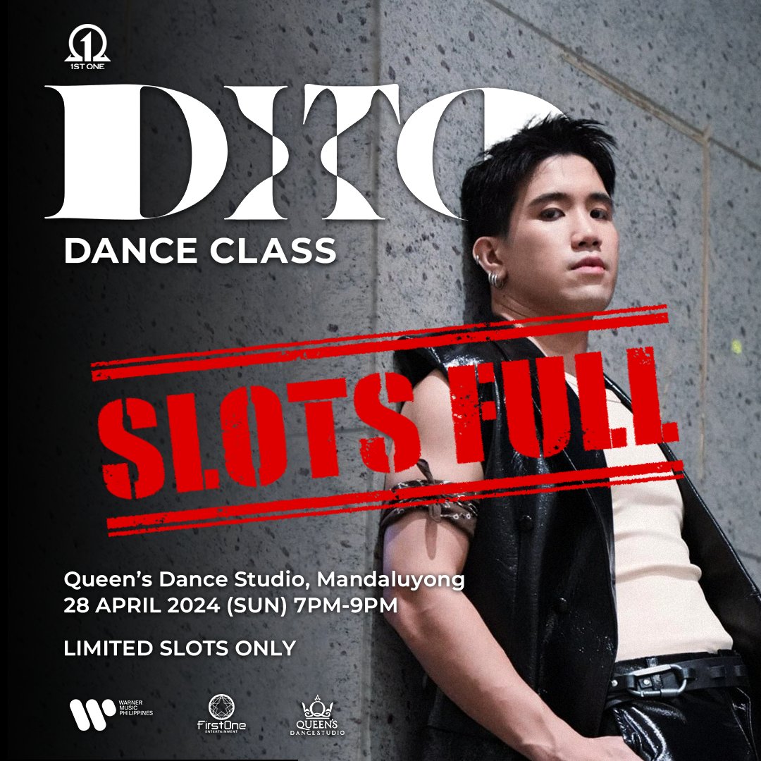 Slots are now FULL for Max 'DITO' Dance Class! 

We encourage everyone who confirmed their attendance to make sure to inform us 1 day before the D-day in any case you cannot attend the Dance class so we could open it for the waitlisted participants.
Thank you and see you there!🫰