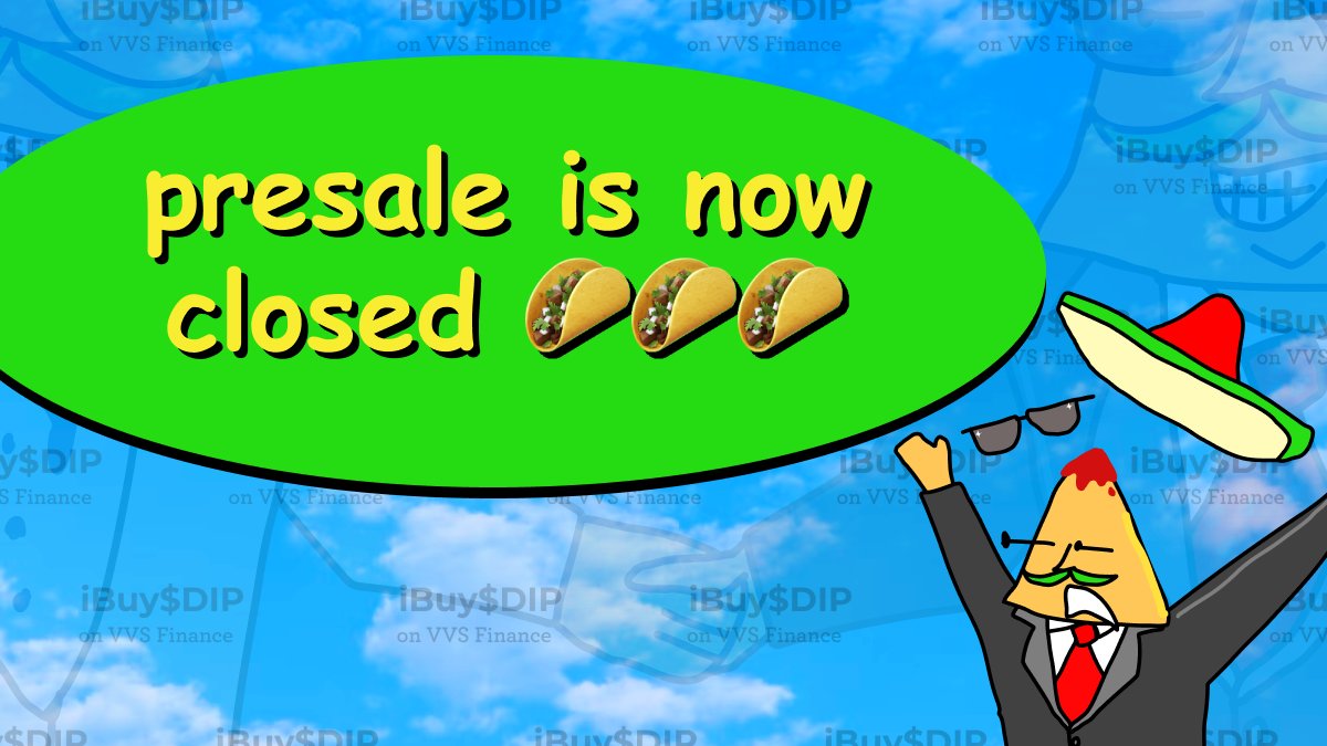 amigos! 📣the presale is now closed. It's time for you to enjoy some 🌮🌮🌮 While we start the calculations, follow us and stay tuned for more updates. remember: fortuna favorece a los valientes