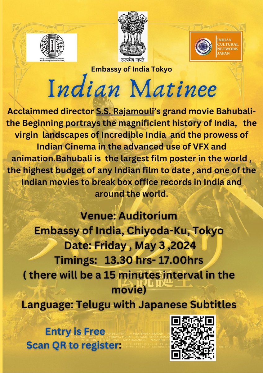 INDIAN MOVIE FESTIVAL 

Vivekananda Cultural Centre,Embassy of India Tokyo cordially invites you for the screening of the movie “BAHUBALI- The Beginning” on May 03,2024. 

Kindly refer to the flyer for details.
Entry is free. ScanQR to register.
#ConnectingHimalayaswithMountFuji