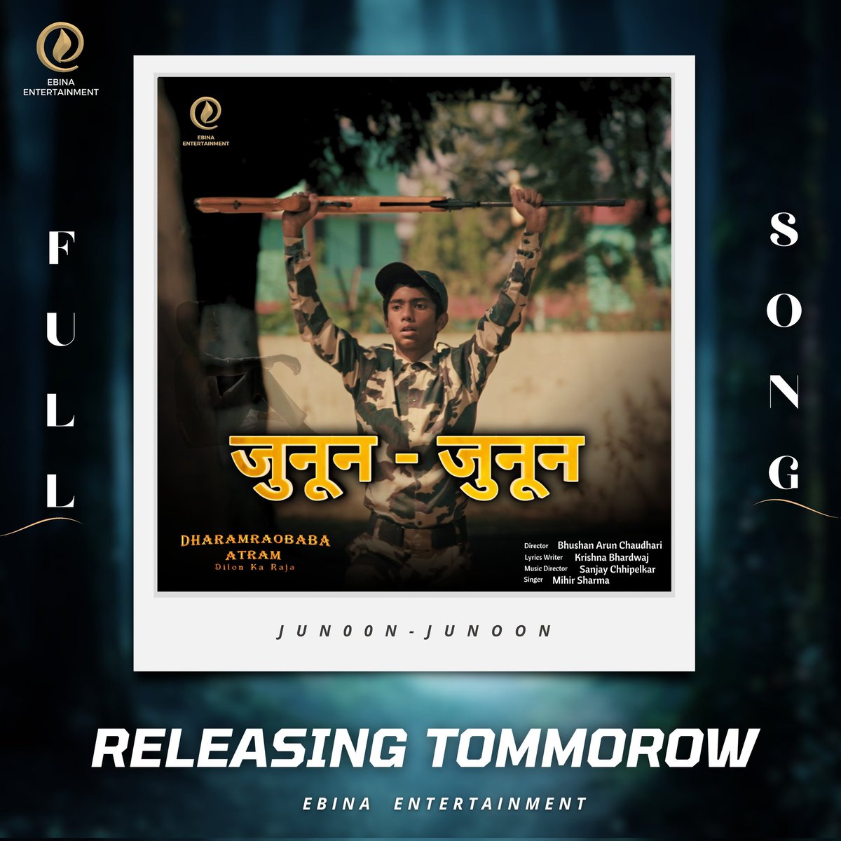 Junoon - Junoon  Full Song  
Tomorrow

#dharamraobabaatram #biopic #docudrama #political #ebinaentertainment #nitujoshi #bhushanarunchaudhari #ajitpawar #ncpmaharashtra #gadchiroli
@dharamraobabaatram @ebinaentertainment @nitujoshiofficial @The_Bhushan @jitesh_harishchandra