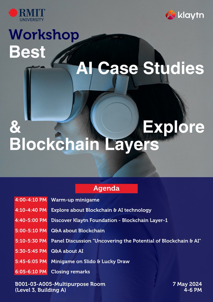 📅 [KlayUni] Agenda Workshop Best AI Case Studies & Blockchain Layers 👑Với điểm đến là RMIT University - ngôi trường của sự năng động và nhiệt huyết, KlayUni #04 hứa hẹn sẽ mang tới một 'vibe' thật #AI, thật #Blockchain qua agenda mới lạ! Cùng khám phá chi…