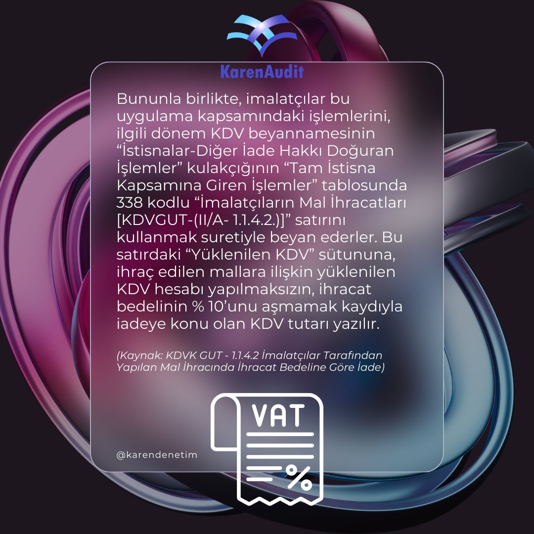 İmalatçılara ihracatta KDV iadesi kolaylığı #imalatçı #ihracat #KDV #KDViadesi #vergi #çalışmahayatı #muhasebe #çalışan #işçi #işveren #işkanunu