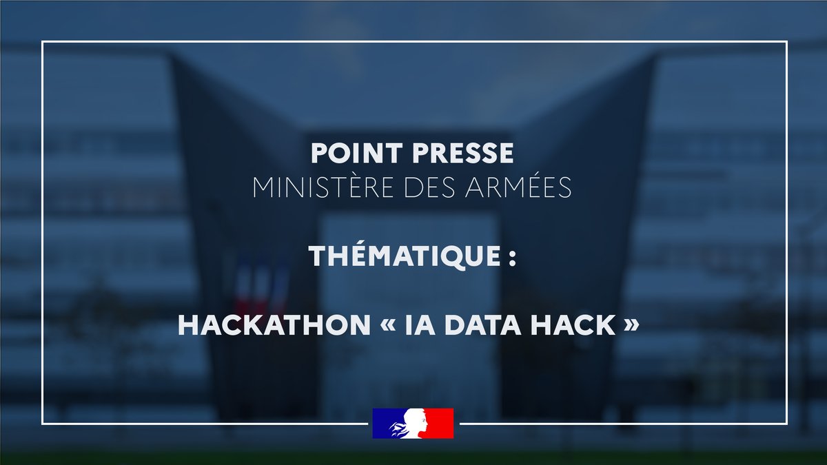 📆 Aujourd'hui à 11h, le #PointPresse d'@Armees_Gouv sera consacré au Hackathon « IA Data Hack ». ➡️ Valérie Péneau, déléguée à la transformation et à la performance ministérielles, présentera les enjeux de cette compétition d’innovation proposée à des étudiants et dédiée, cette…
