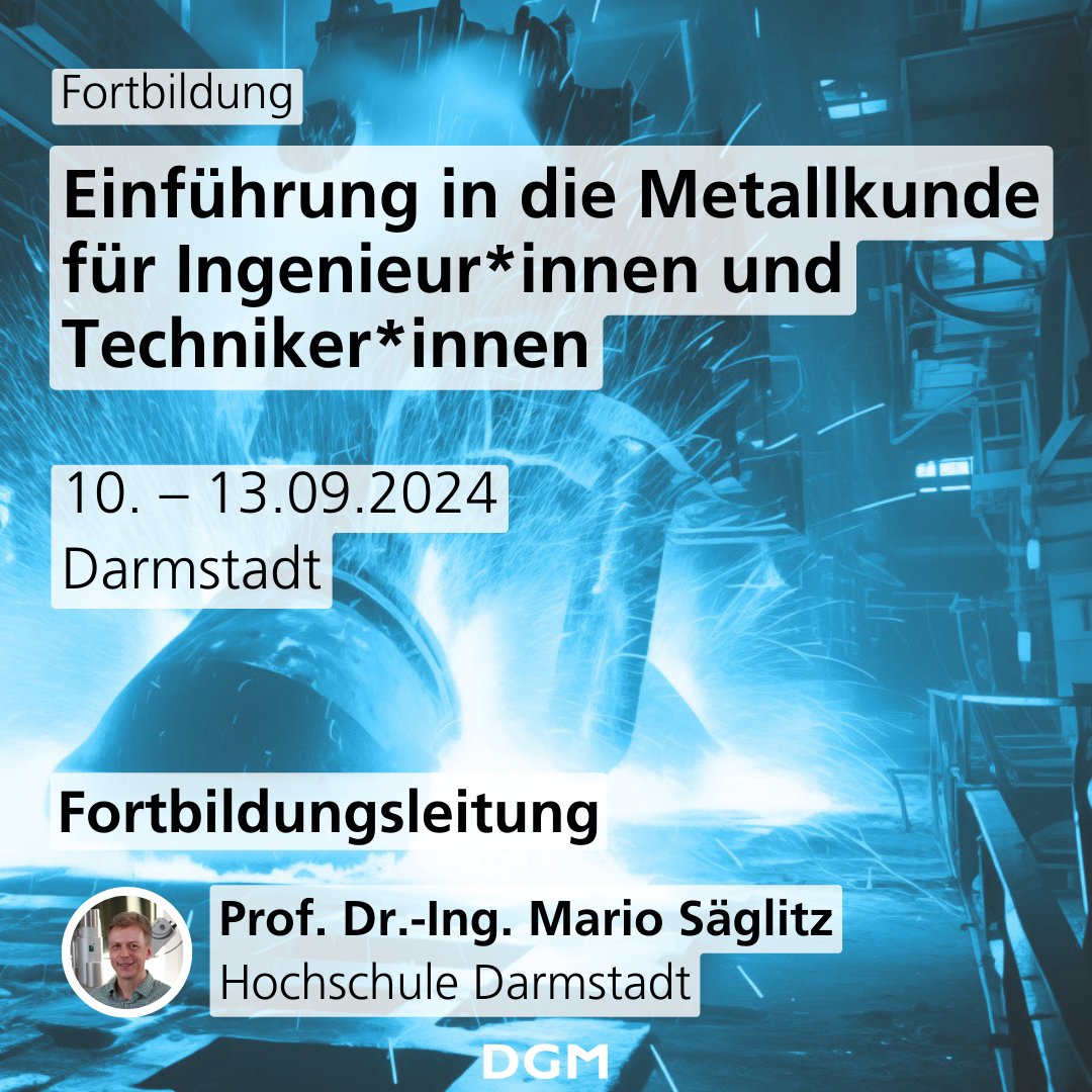 🔍Neugierig auf #Metallkunde? 🛠️ Steigern Sie Ihre Expertise in #Werkstofftechnik mit der #DGM Fortbildung! 🗓️ 10.-13. Sep.'24 |📍 #Darmstadt | 👩‍🏫 Mit Prof. Säglitz & Branchenexpert*innen | Plätze sind limitiert, jetzt anmelden!✨ ow.ly/Z1O350RnN8Y #Engineering #Innovation