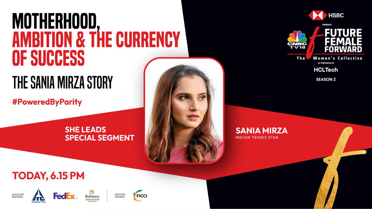 Catch an exclusive conversation with Indian Tennis Superstar Sania Mirza on CNBC-TV18's Future. Female. Forward - The Women's Collective, today at 6.15 PM 

#FutureFemaleForward #Season2 #FutureisHERs #FFFSeason2 #CNBCTV18 #GenderParity #PoweredByParity @ArchanaaSolanki @HSBC_IN