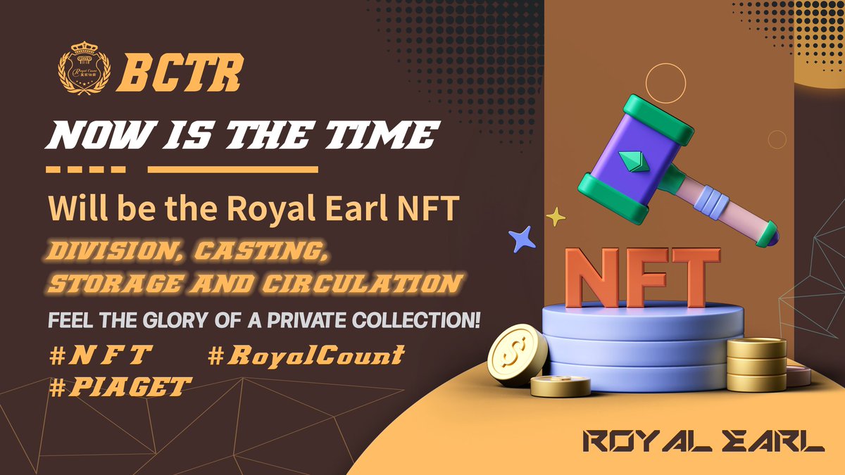 Royal_Count's tweet photo. Now is the time to divide, cast, store and circulate the Royal Earl NFT and feel the glory of a private collection! 
#Royal Count #NFT #RoyalCount #PIAGET https://t.co/ErdiGeZYqA