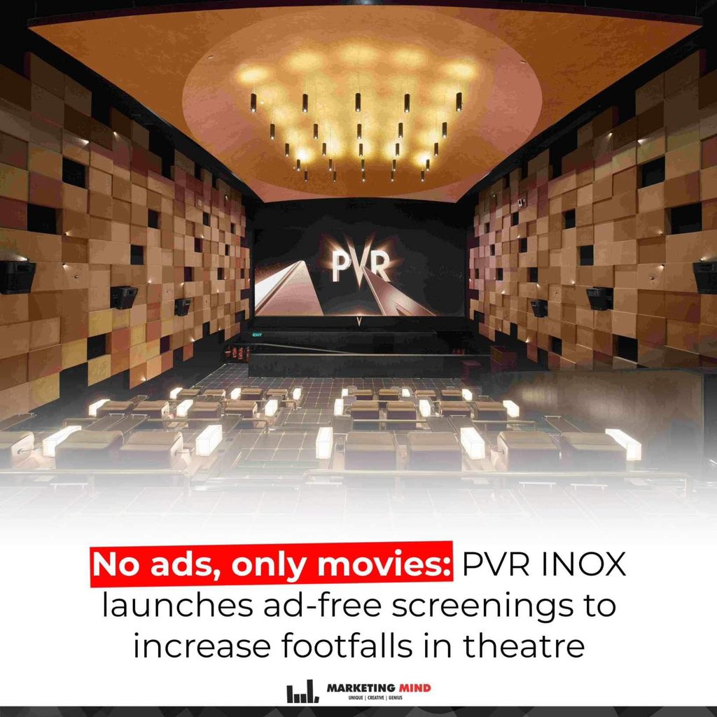 With advertisements no longer cutting into screening time, PVR Inox plans to schedule additional screenings per day.

#MarketingMind #PVRInox #WhatsBuzzing