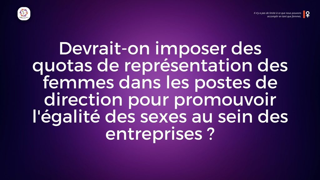 🌟 JEUDI - DEBAT 🌟 

Devrions-nous adopter des quotas de représentation des femmes dans les postes de direction pour briser le plafond de verre et promouvoir une société plus égalitaire ? 

#EgalitéDesSexes #Quotas #debat