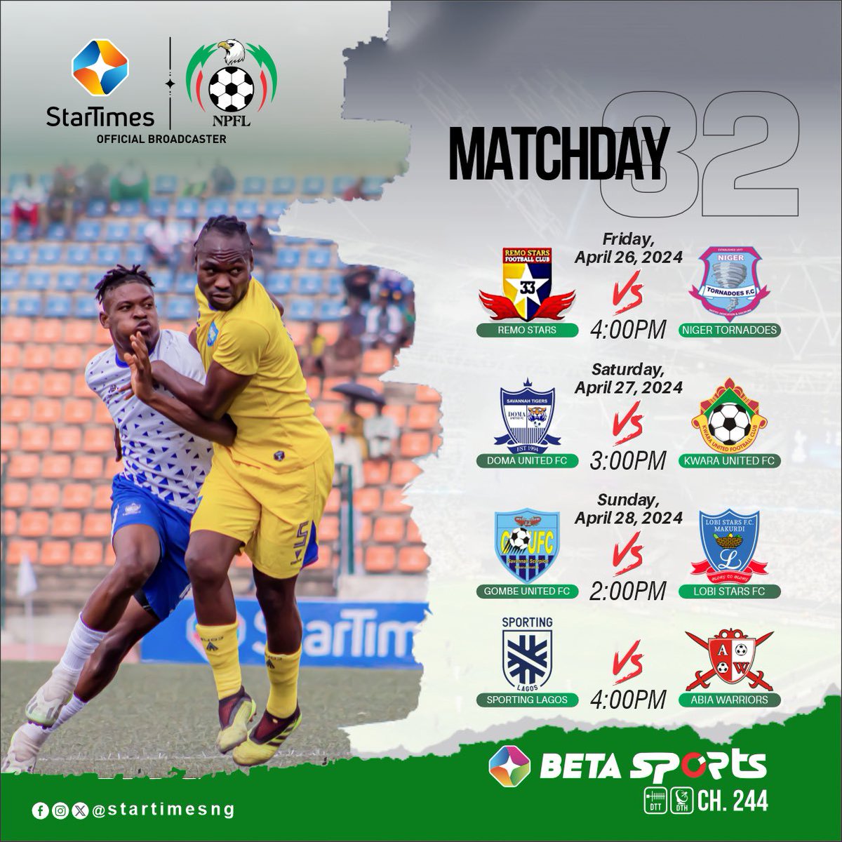 StarTimes_Ng's tweet photo. The NPFL heat is on! Catch all the thrilling moments of Matchday 32 exclusively on Beta Sports this weekend. Grab your snacks and let the games begin!
โฝ๐บ #NPFL #Matchday32 #BetaSportsโ https://t.co/5sPn9yyGow