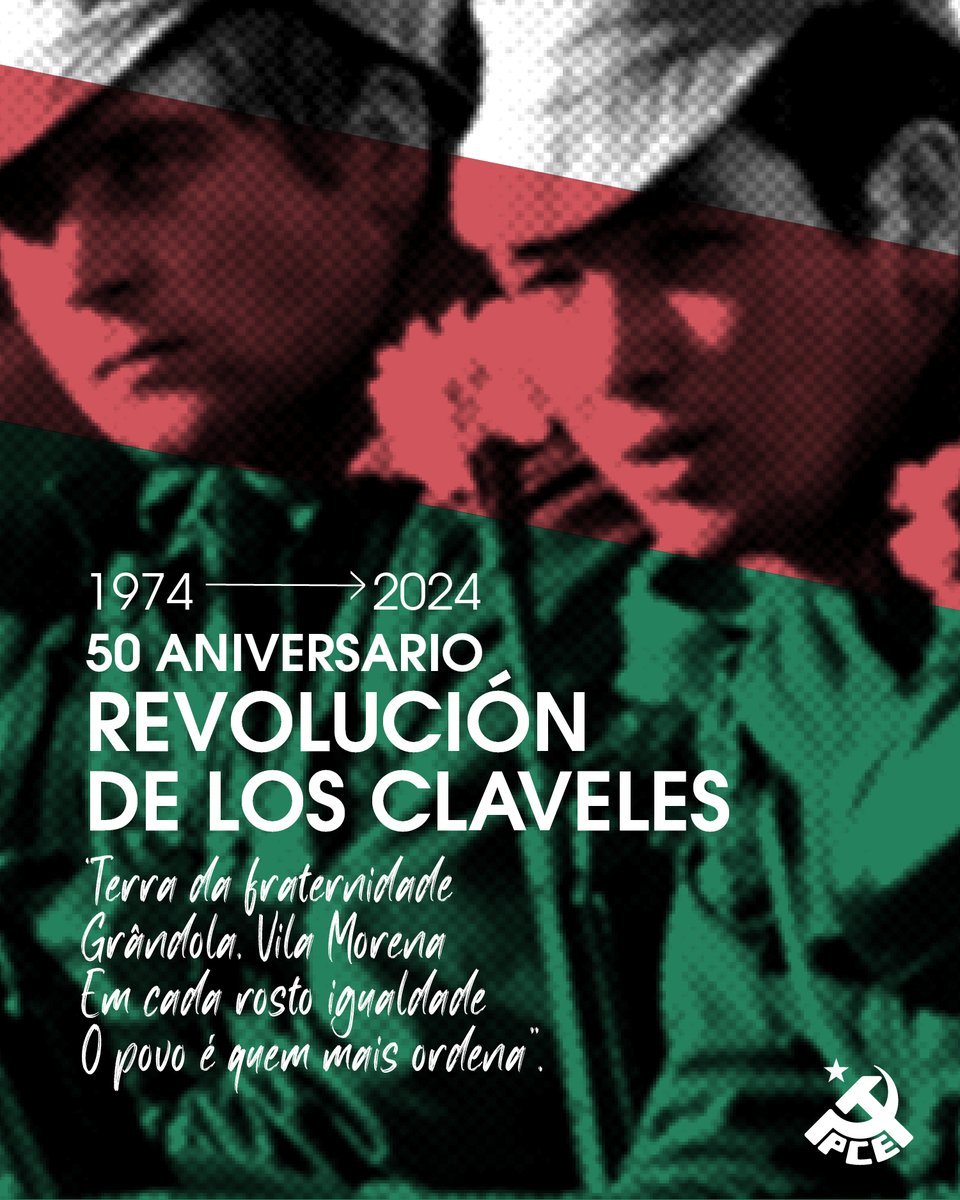 elpce's tweet photo. 🇵🇹 Felicitamos al pueblo portugués y al @pcp_pt en el 50 aniversario de la Revolución de los Claveles.

El ejemplo del #25DeAbril nos sirve para redoblar la lucha contra el #fascismo en defensa de las libertades y derechos conquistado por la clase trabajadora.

#FascismoNuncaMais https://t.co/KFM04p07mp