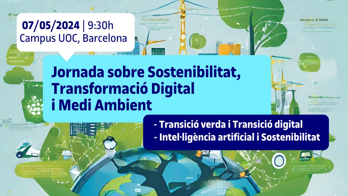 📌 Jornada sobre Sostenibilitat, Transformació Digital i Medi Ambient 🗣️ Amb la participació d'investigadors/es #IN3UOC ▪️ Hug March, @zorakovacic i Lucía Argüelles, de @TURBA_IN3 ▪️ @ccanobs, de @WiNe_Research ▪️ @akalten_bcn, director #AID4So ✍️ blogs.uoc.edu/economia-empre…