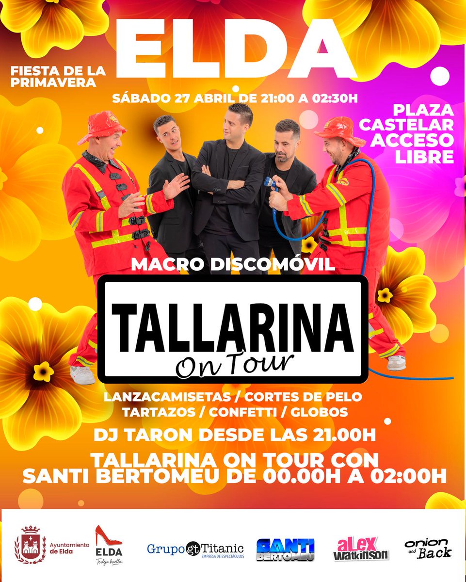 Prepárate porque llega Tallarina On Tour 🎉 cargados de energía para darlo todo en la Fiesta de la Primavera 🏵️🌺🌼🌸 Les acompañan 👥 Santi Bertomeu y DJ Taron para pasar una noche muy intensa 🎶📢 🗓️ Sábado, 27 de abril 🕘 De 21:00 a 02:30 horas 📍 Plaza Castelar #Elda