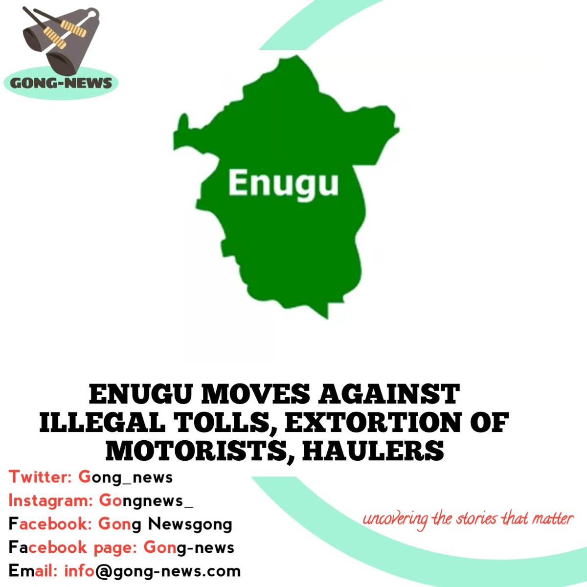 Enugu State government has banned all forms of illegal tolls and extortion of motorists by touts, warning that flouters of the order would face the full wrath of the law.

#Gong Newsgong #Gong-news #info@gong-news.com #trending #NewsUpdate  #newspaper #LatestNews  #LatestUpdates