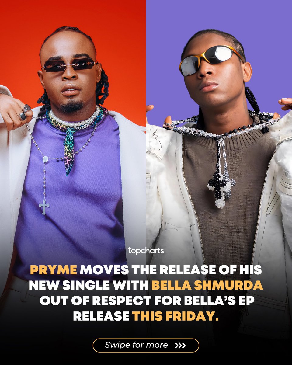 .@Prymeofficiall moves the release of his new single with @BellaShmurda to May 3rd out of respect for Bella’s EP Release this Friday