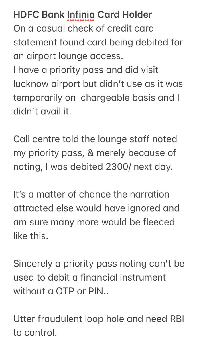 @HDFC_Bank @RBI #HDFCBank #creditcard #infiniacard #infinia @livemint @CNBCTV18Live @ETNOWlive #prioritypass #prioritylounge HDFC Bank infinia card Fraud- debiting credit card basis of merely flashing priority pass Utter shock when call centre said they have noting of visit