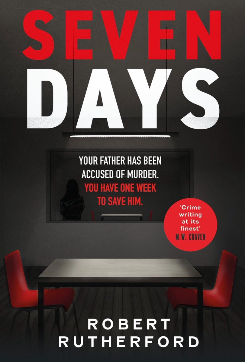 Happy publication day, @rutherfordbooks! SEVEN DAYS is out today, and what an incredibly gripping novel it is. Your father is accused of murder. You have seven days to save him.