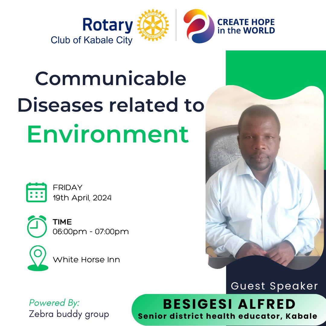 The Rotary Club of Kabale City invites you to an exciting fellowship this Friday Evening.

Session Topic: 
*Communicable diseases related to environment*

Date and Time: 
*Friday, 19th April,*
*6:00PM - 7:00PM*