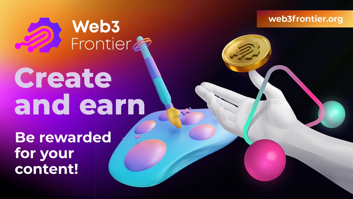 😍😍 Create &amp; Earn: be rewarded for your content!

😍😍 #Web3Frontier: share your ideas &amp; expertise. 

😍😍 Collaborate, get noticed &amp; earn crypto rewards for the content you create. Join the movement!

$W3F